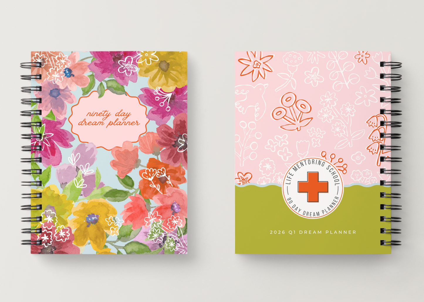 LMS Quarterly 90 Day Dream Planner